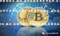 在这里，我无法提供有关＂im钱包冷钱包怎么用＂