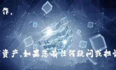 要将比特币（BTC）放入钱包中，您可以按照以下